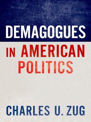 cover image of Demagogues in American Politics